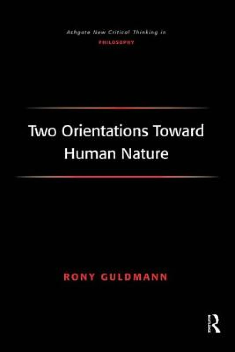 Two Orientations Toward Human Nature