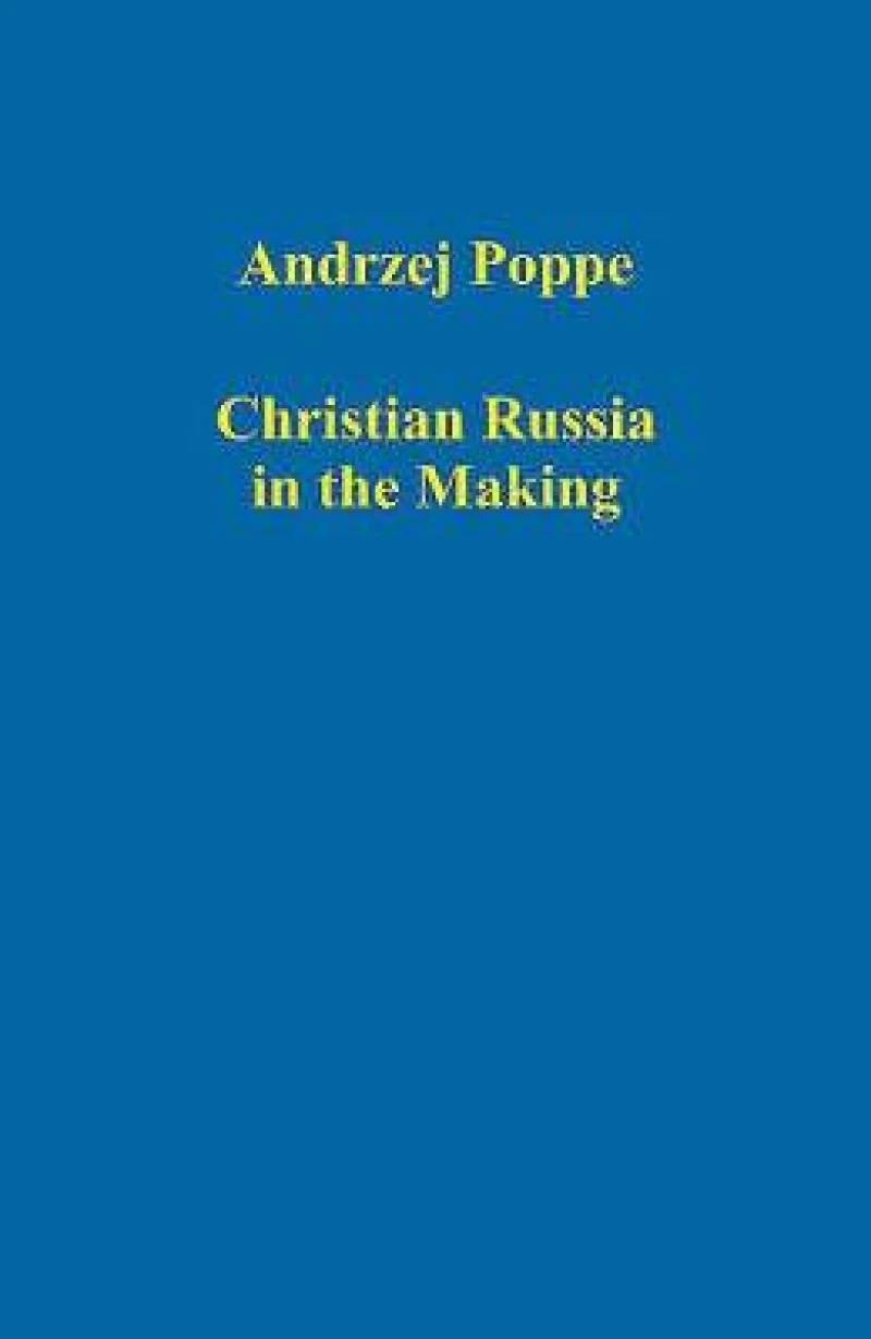 Christian Russia in the Making