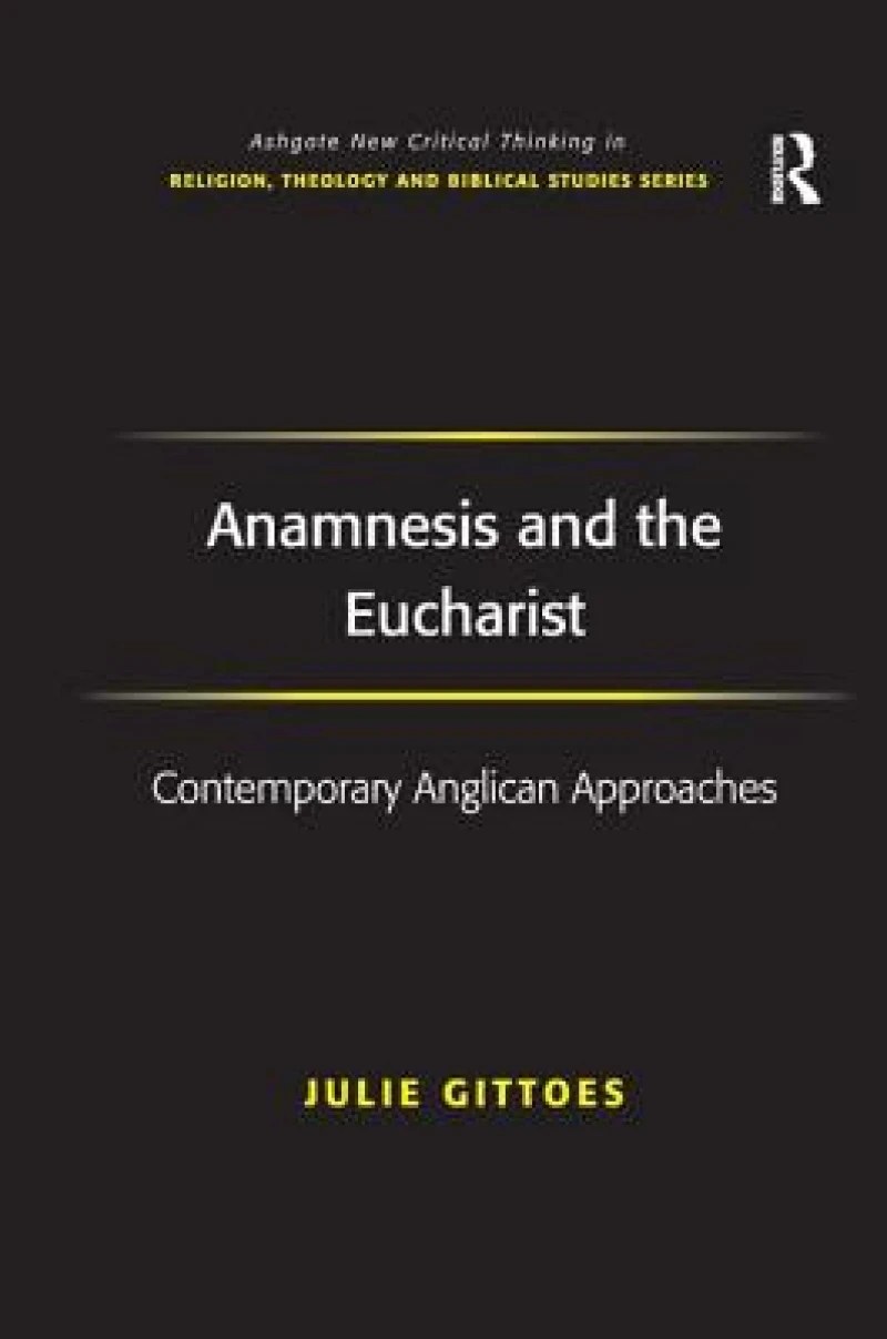 Anamnesis and the Eucharist