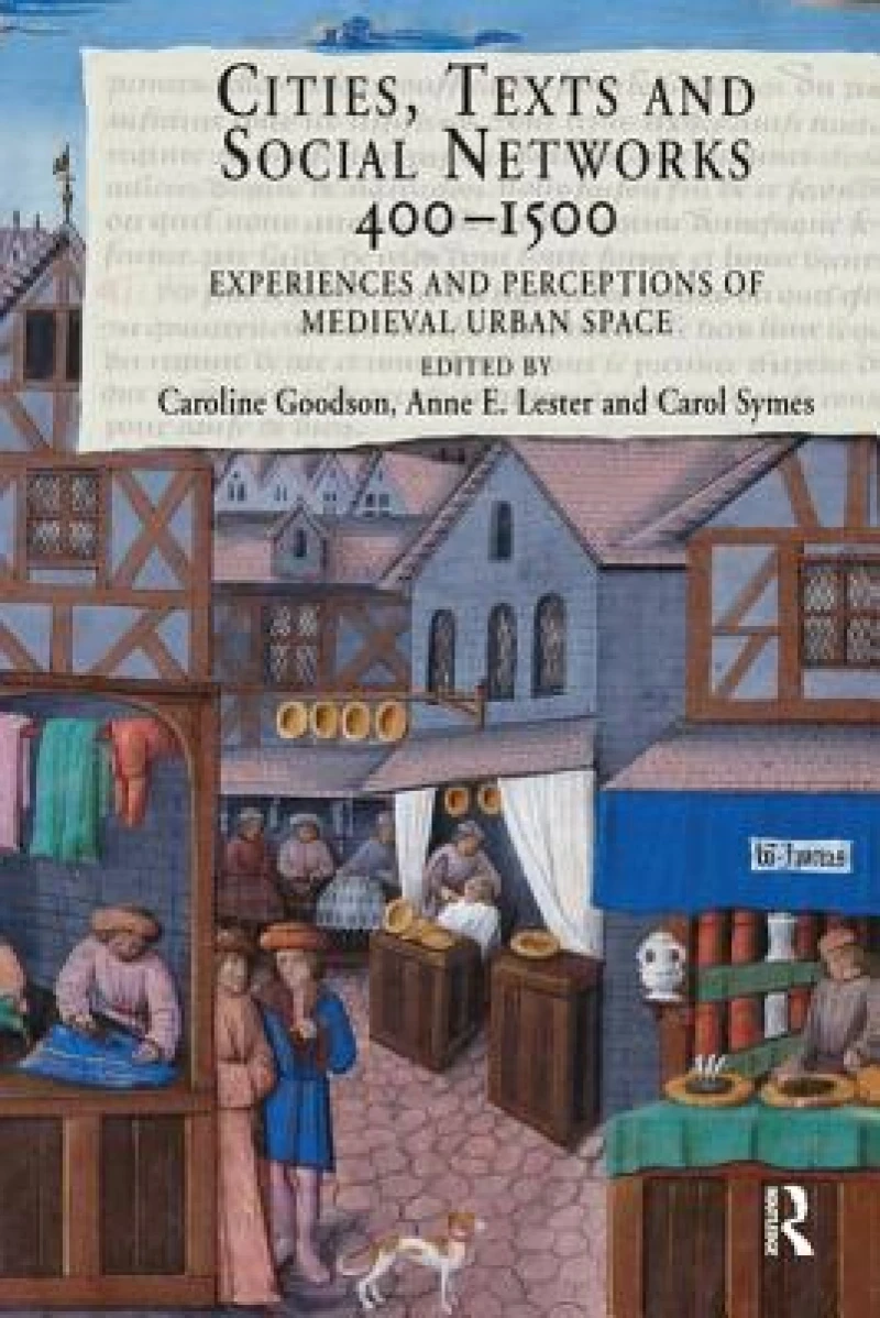 Cities, Texts and Social Networks, 400–1500