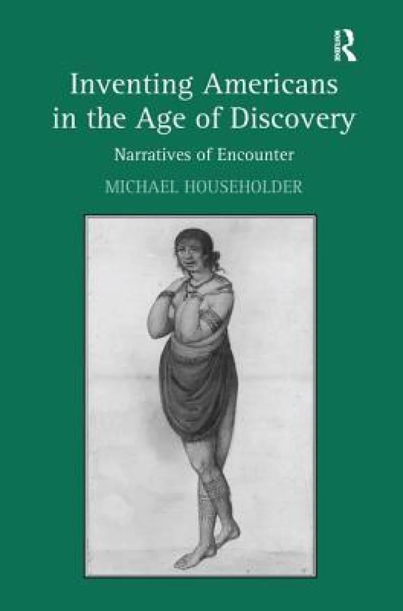 Inventing Americans in the Age of Discovery