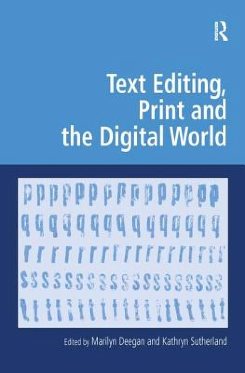 Text Editing, Print and the Digital World