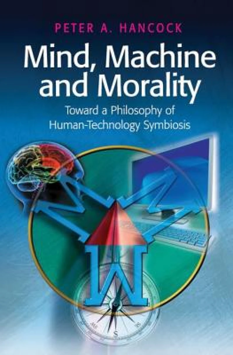 Mind, Machine and Morality