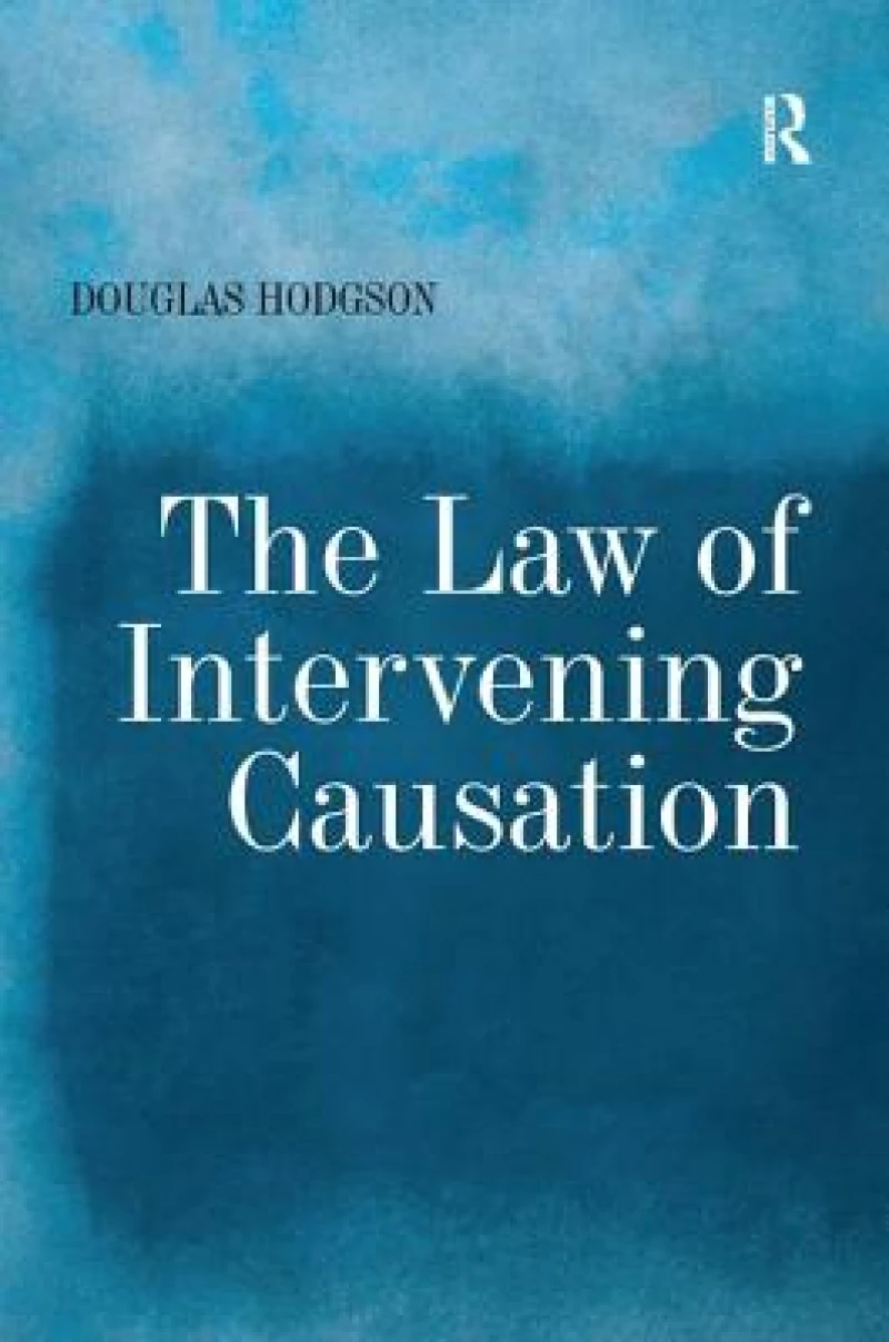 The Law of Intervening Causation