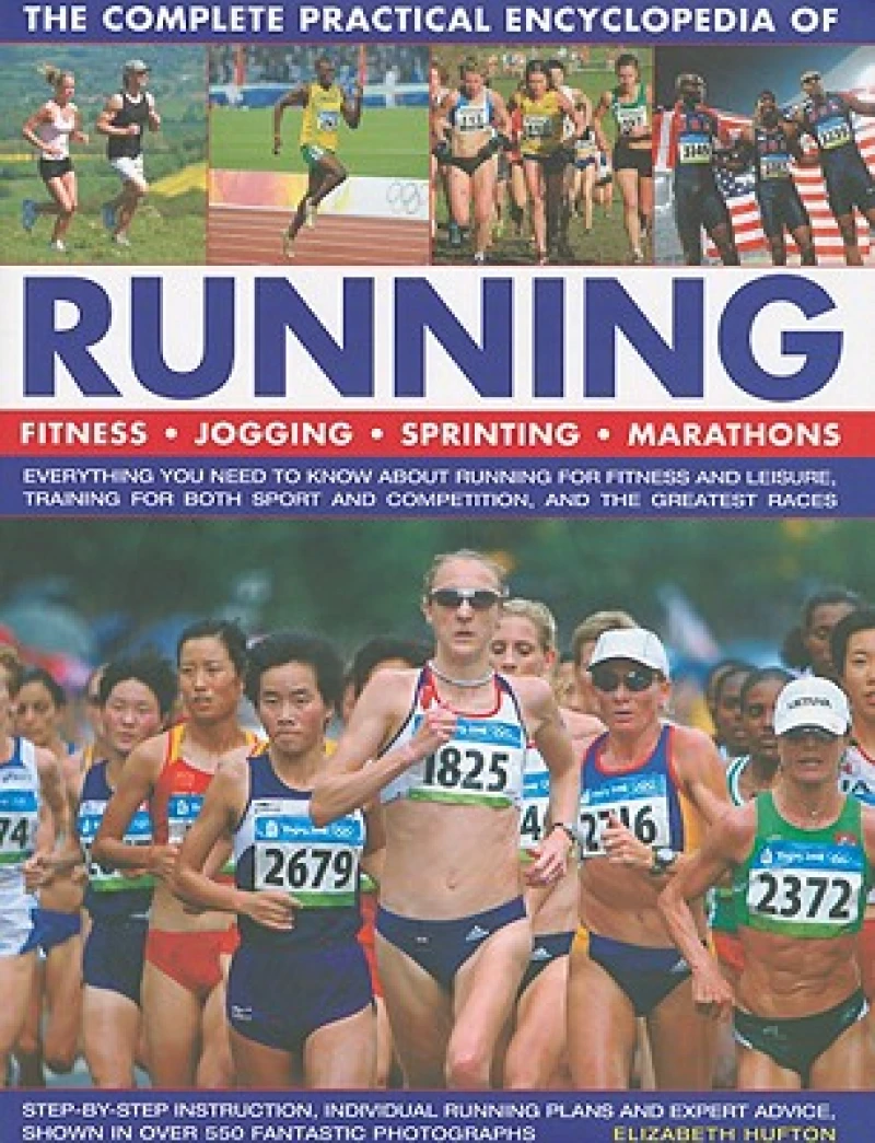 Complete Practical Encyclopedia of Running