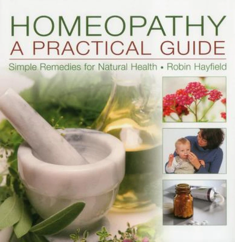 Homeopathy: A Practical Guide
