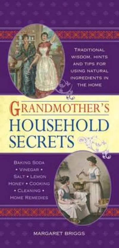 Grandmother's Household Secrets
