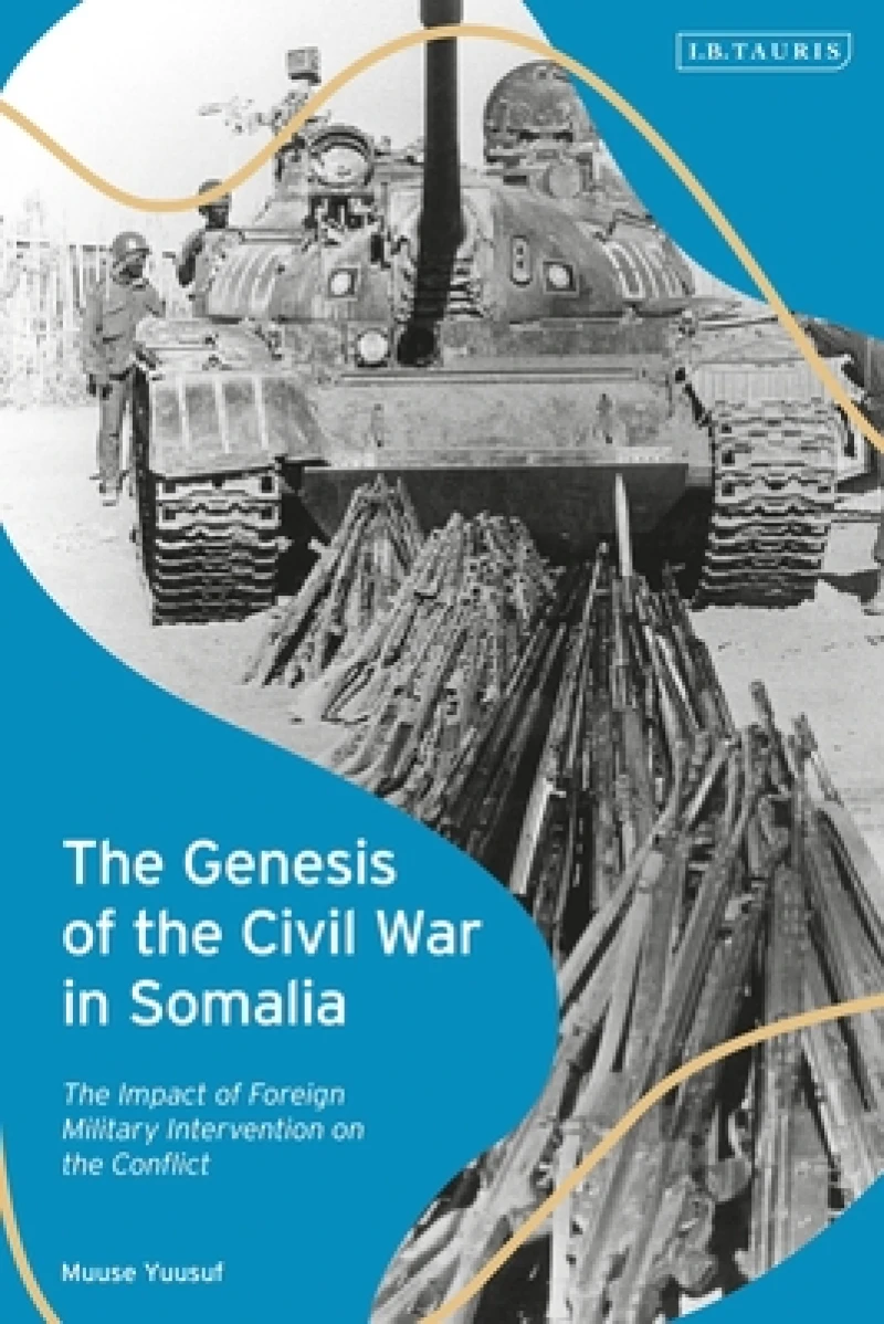 The Genesis of the Civil War in Somalia