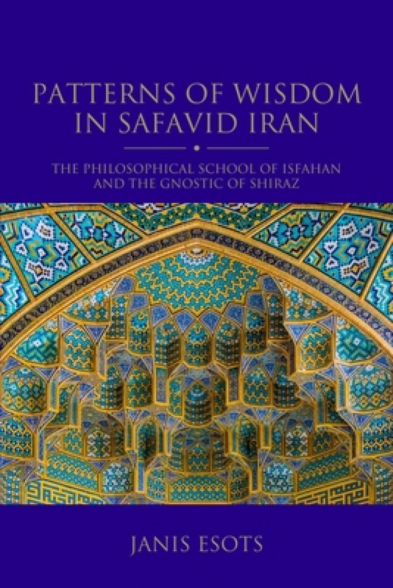 Patterns of Wisdom in Safavid Iran