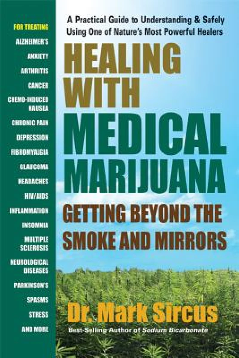 Healing with Medicinal Marijuana