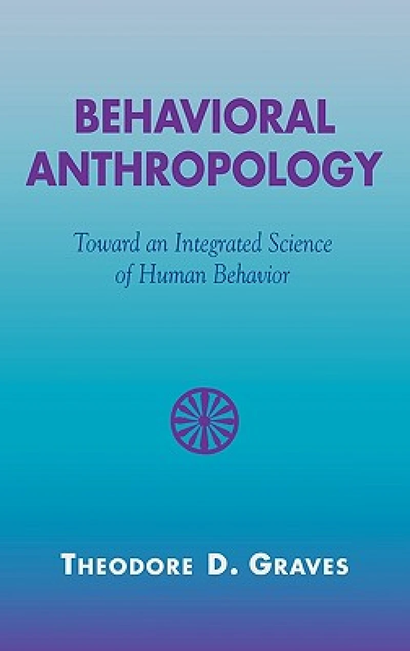 Behavioral Anthropology