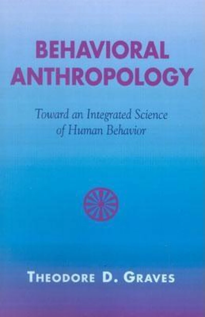Behavioral Anthropology