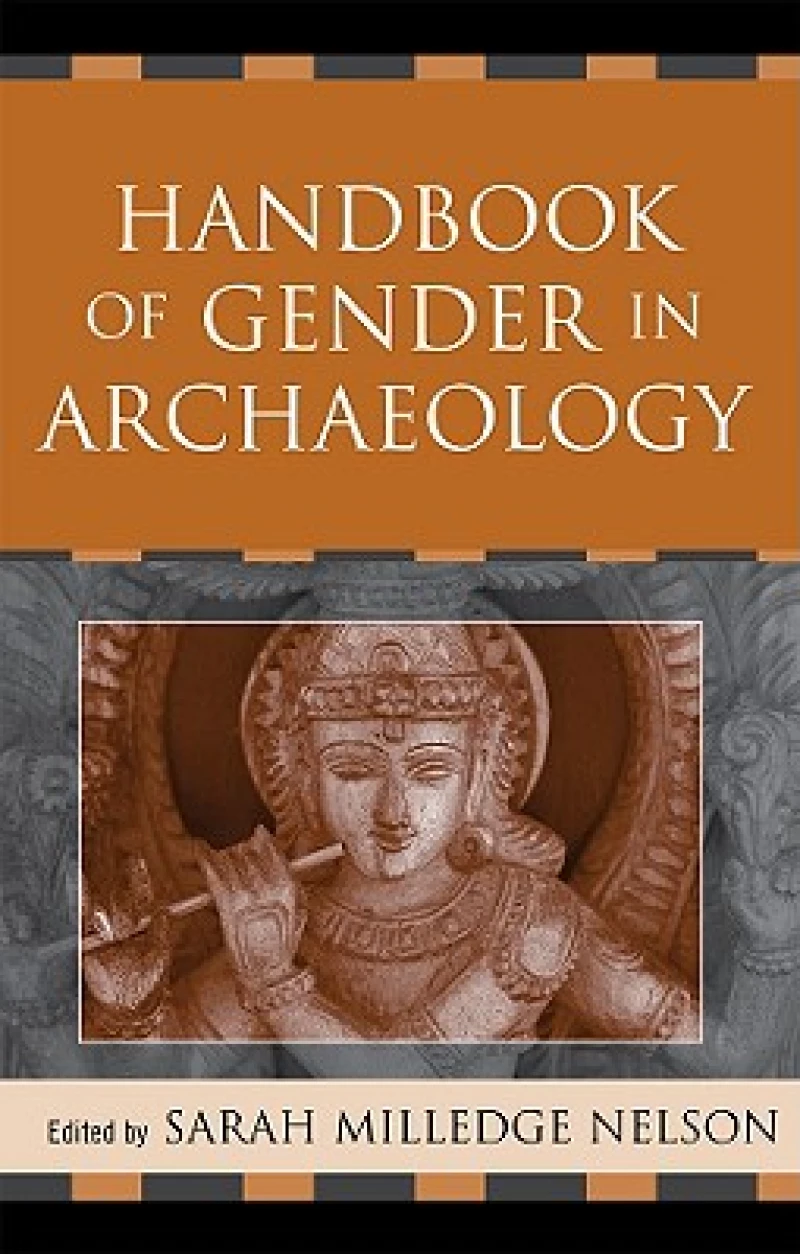 Handbook of Gender in Archaeology