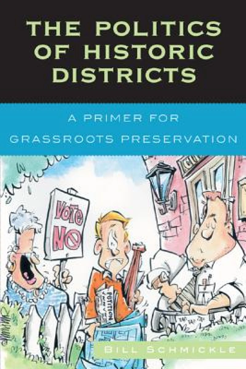 Politics of Historic Districts