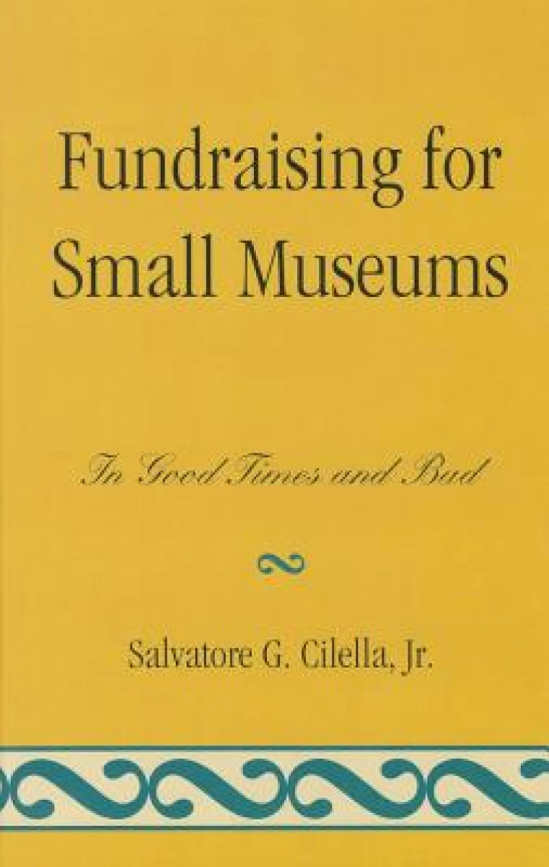 Fundraising for Small Museums
