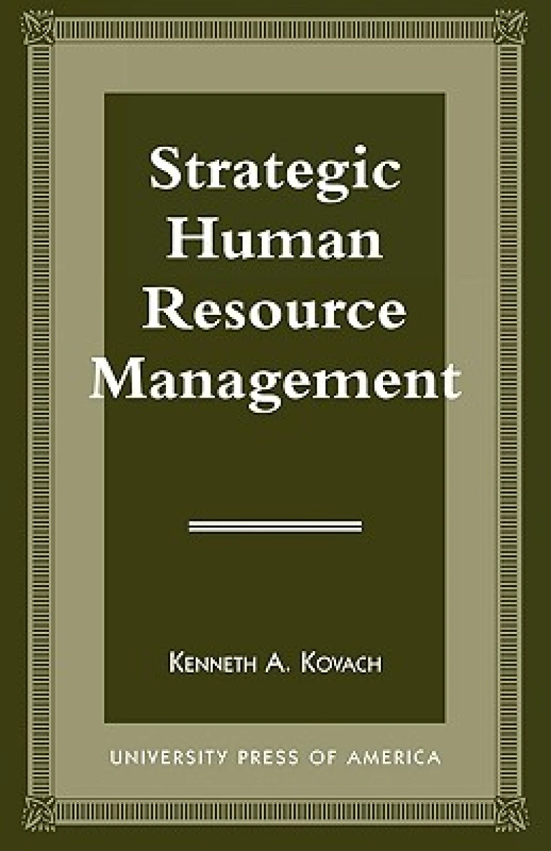 Strategic Human Resource Management