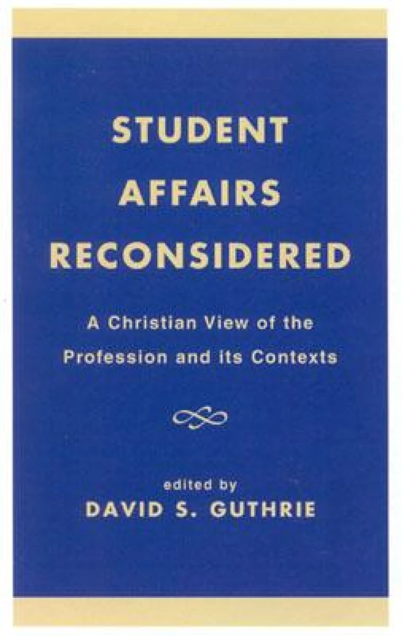 Student Affairs Reconsidered