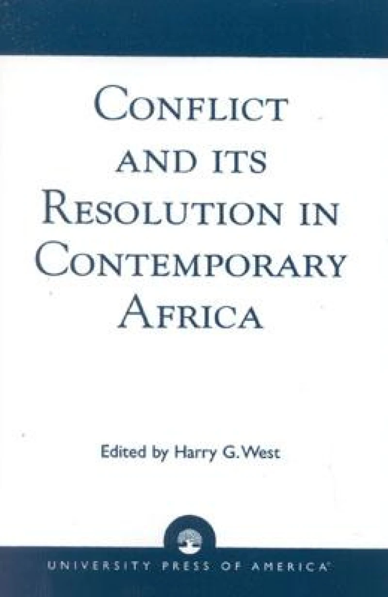 Conflict and its Resolution in Contemporary Africa