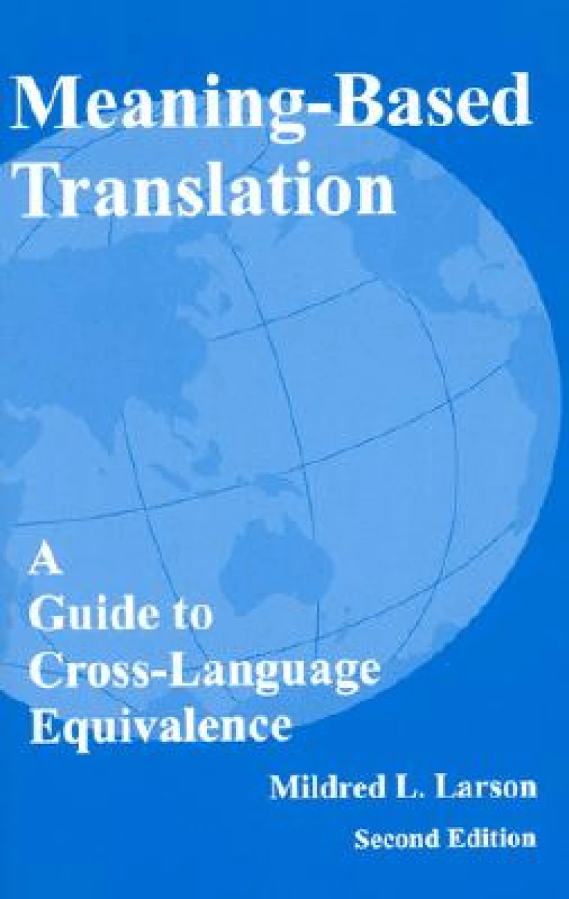 Meaning-Based Translation