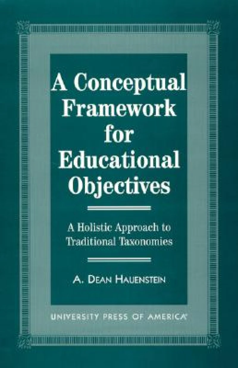 A Conceptual Framework for Educational Objectives