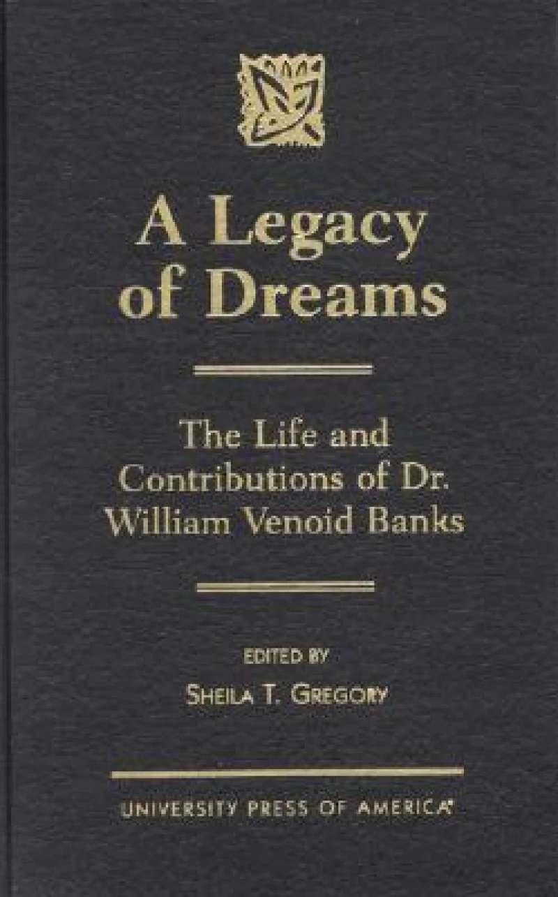 A Legacy of Dreams