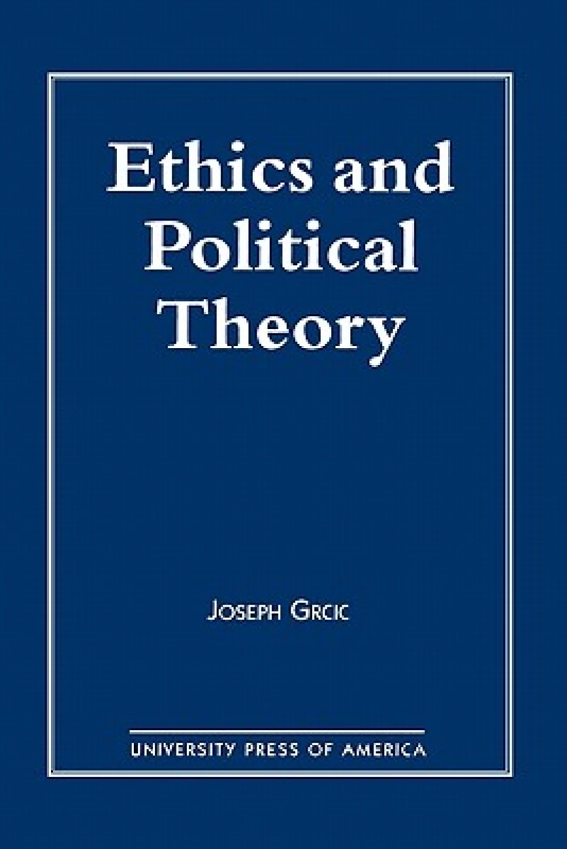 Ethics and Political Theory