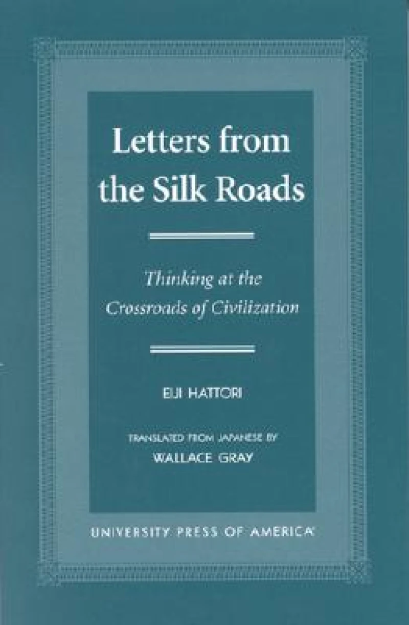 Letters From the Silk Roads