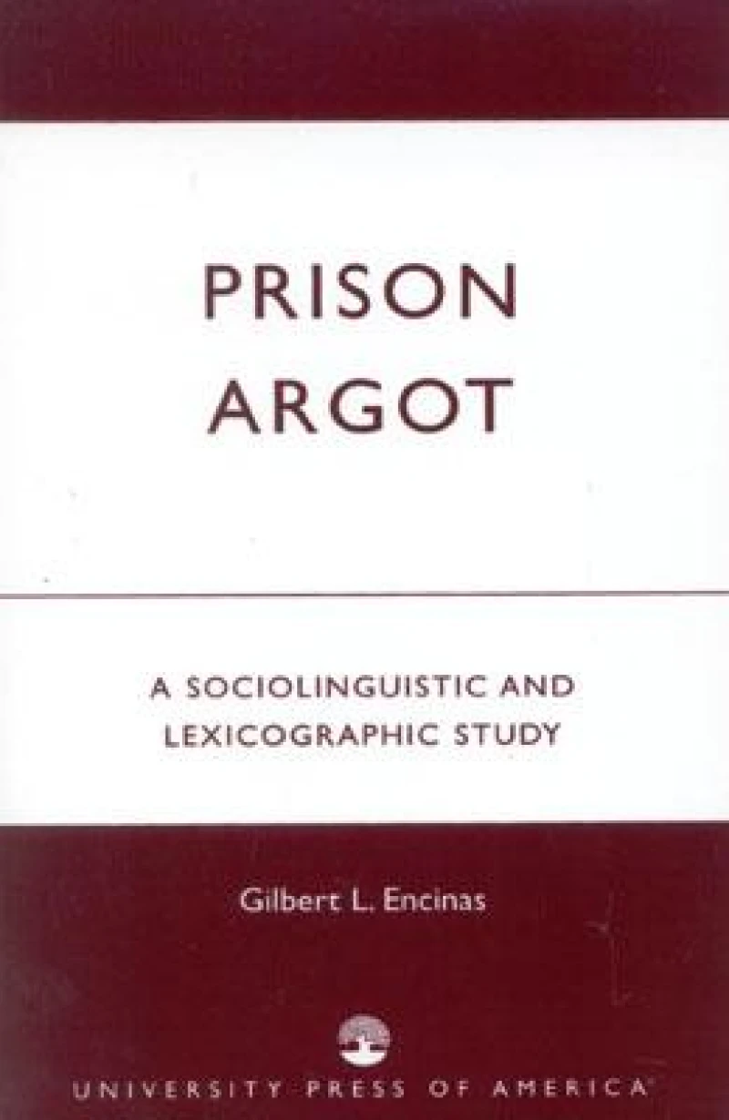 Prison Argot
