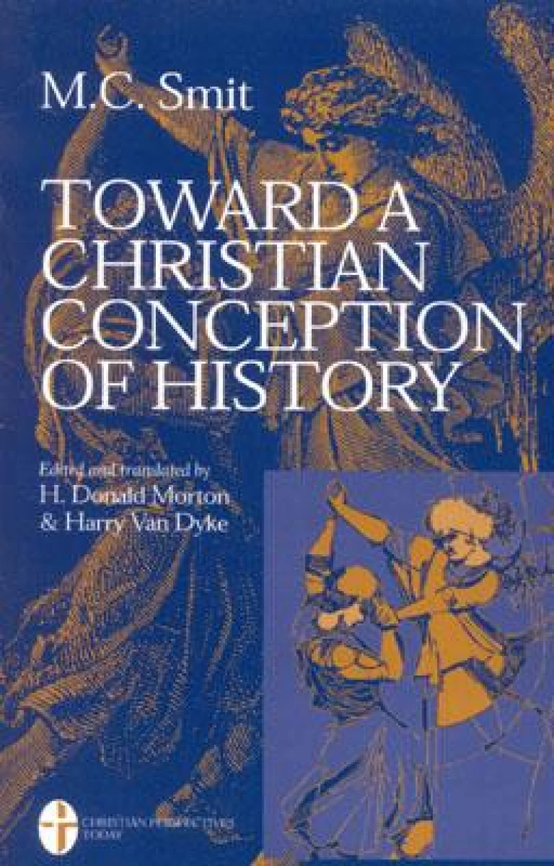 Toward a Christian Conception of History