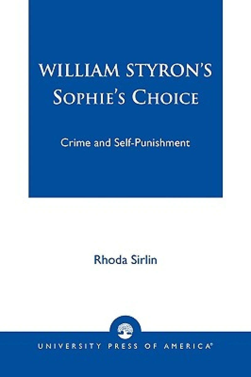 William Styron's Sophie's Choice