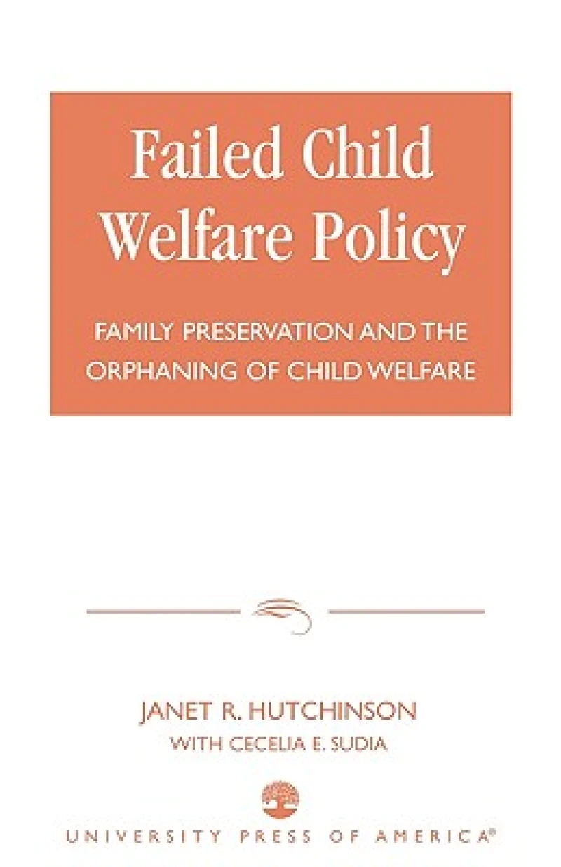 Failed Child Welfare Policy