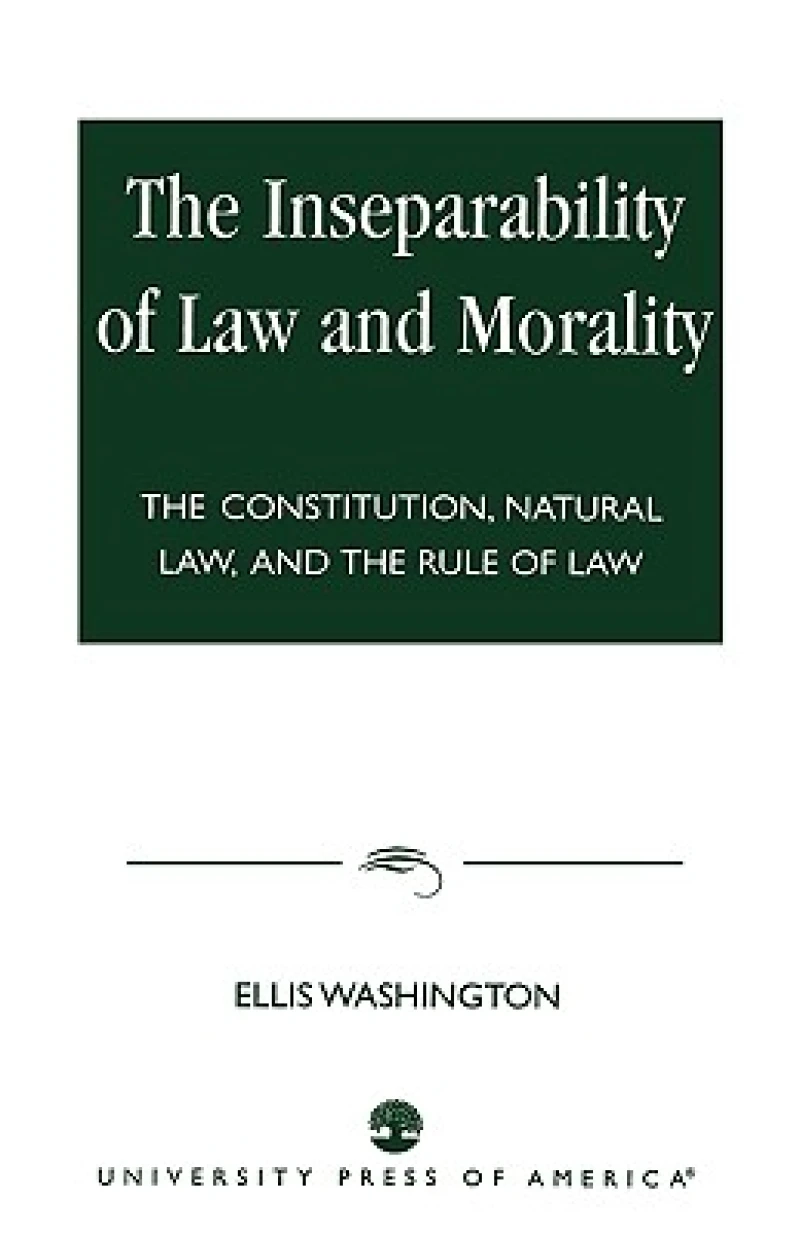 The Inseparability of Law and Morality