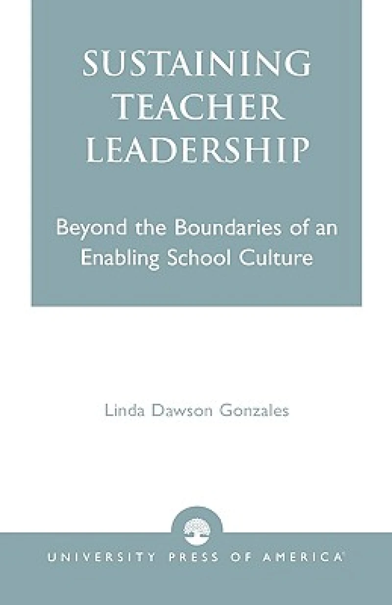 Sustaining Teacher Leadership