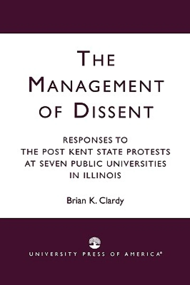 The Management of Dissent