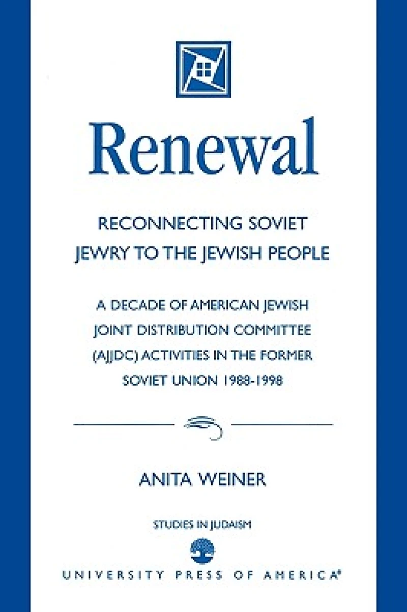 Renewal: Reconnecting Soviet Jewry to the Soviet People