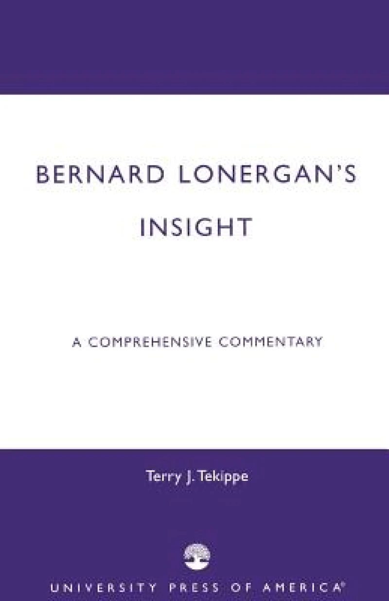 Bernard Lonergan''s Insight