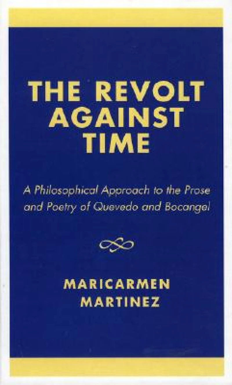 The Revolt Against Time
