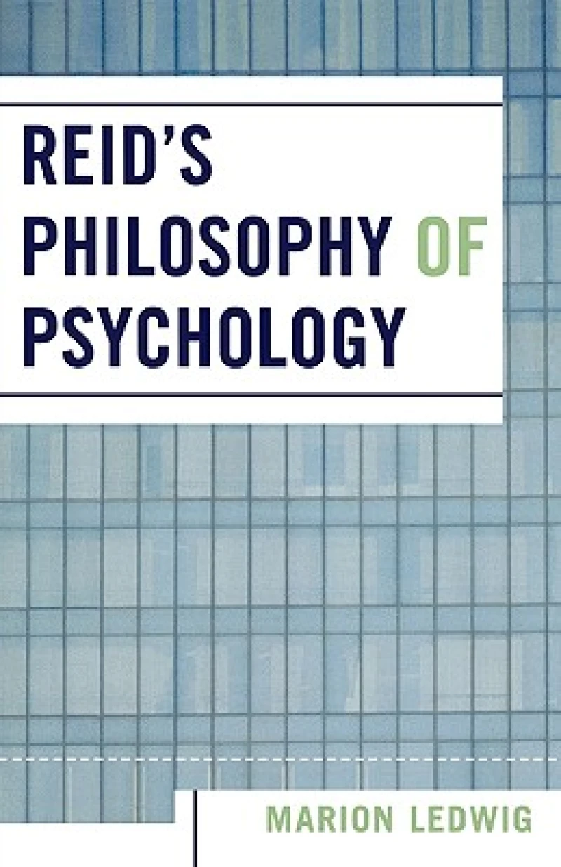 Reid''s Philosophy of Psychology