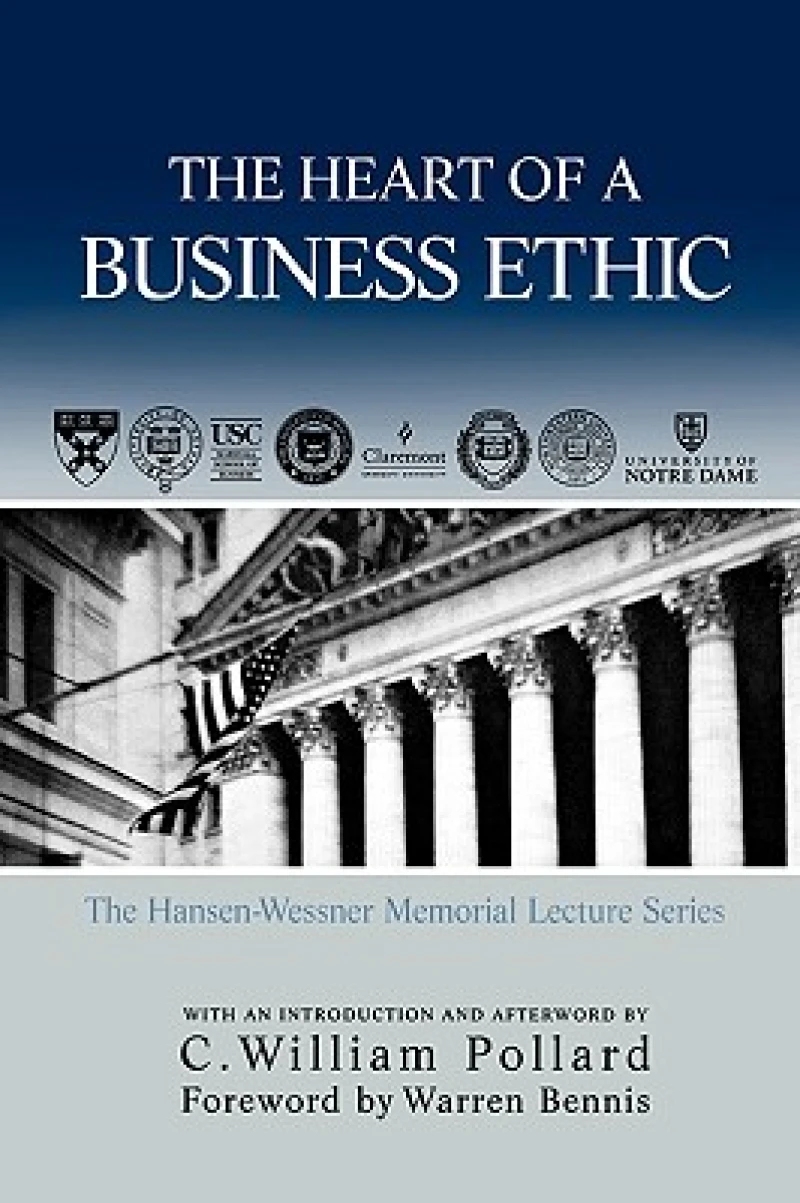 The Heart of A Business Ethic