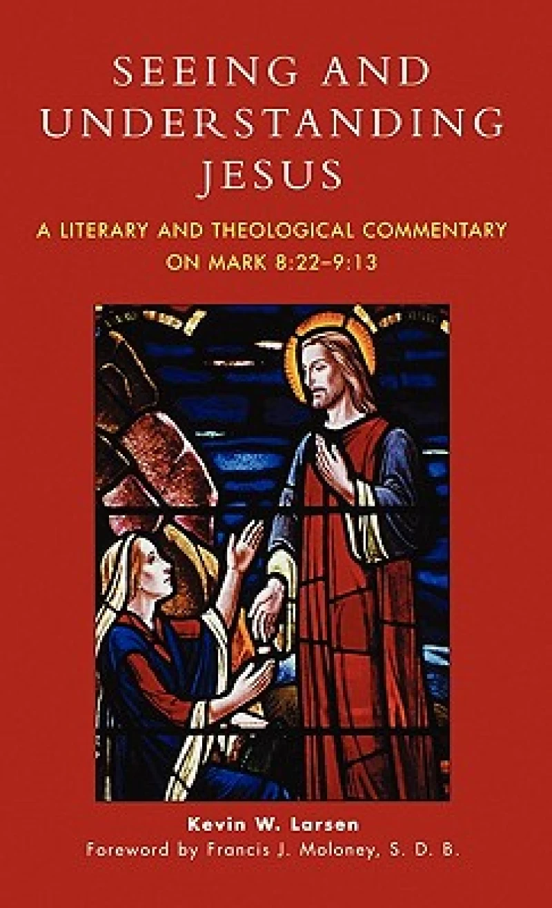 Seeing and Understanding Jesus