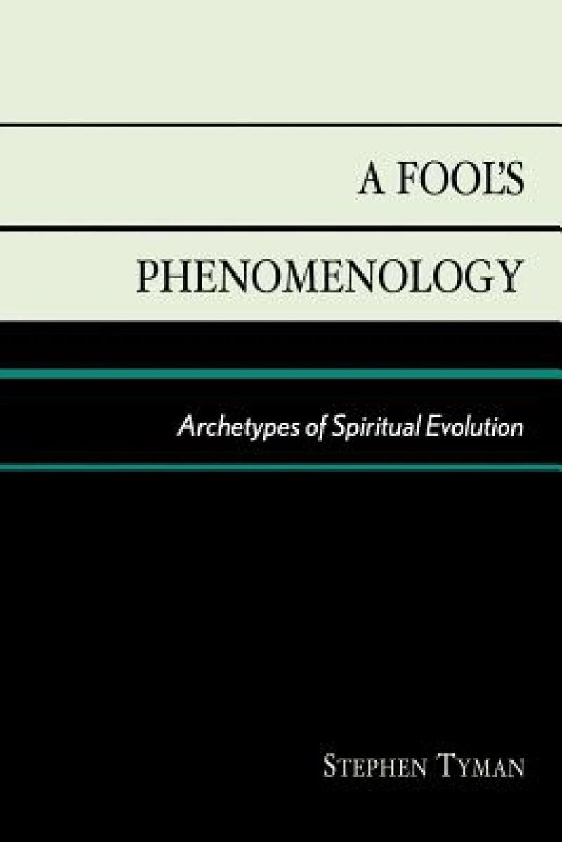 A Fool's Phenomenology