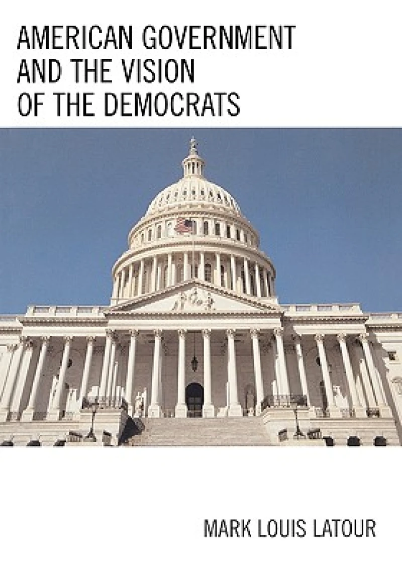 American Government and the Vision of the Democrats