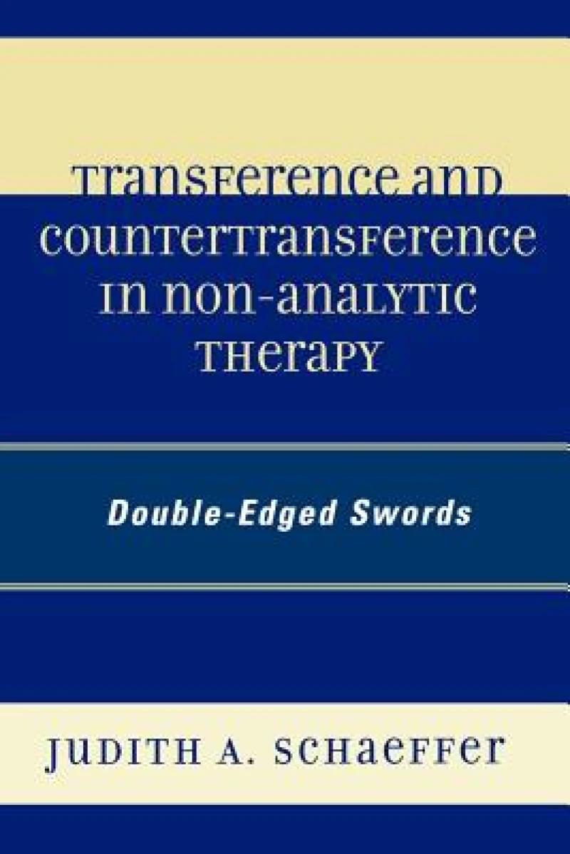Transference and Countertransference in Non-Analytic Therapy