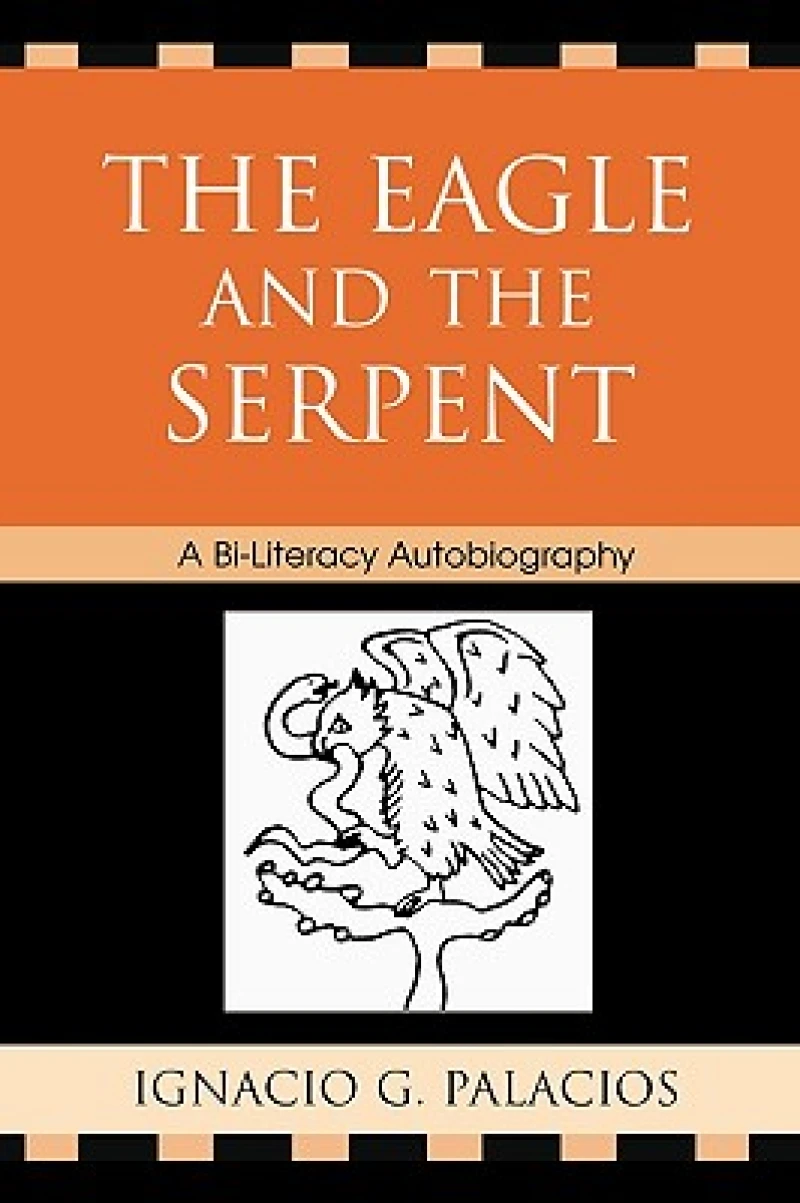 The Eagle and the Serpent