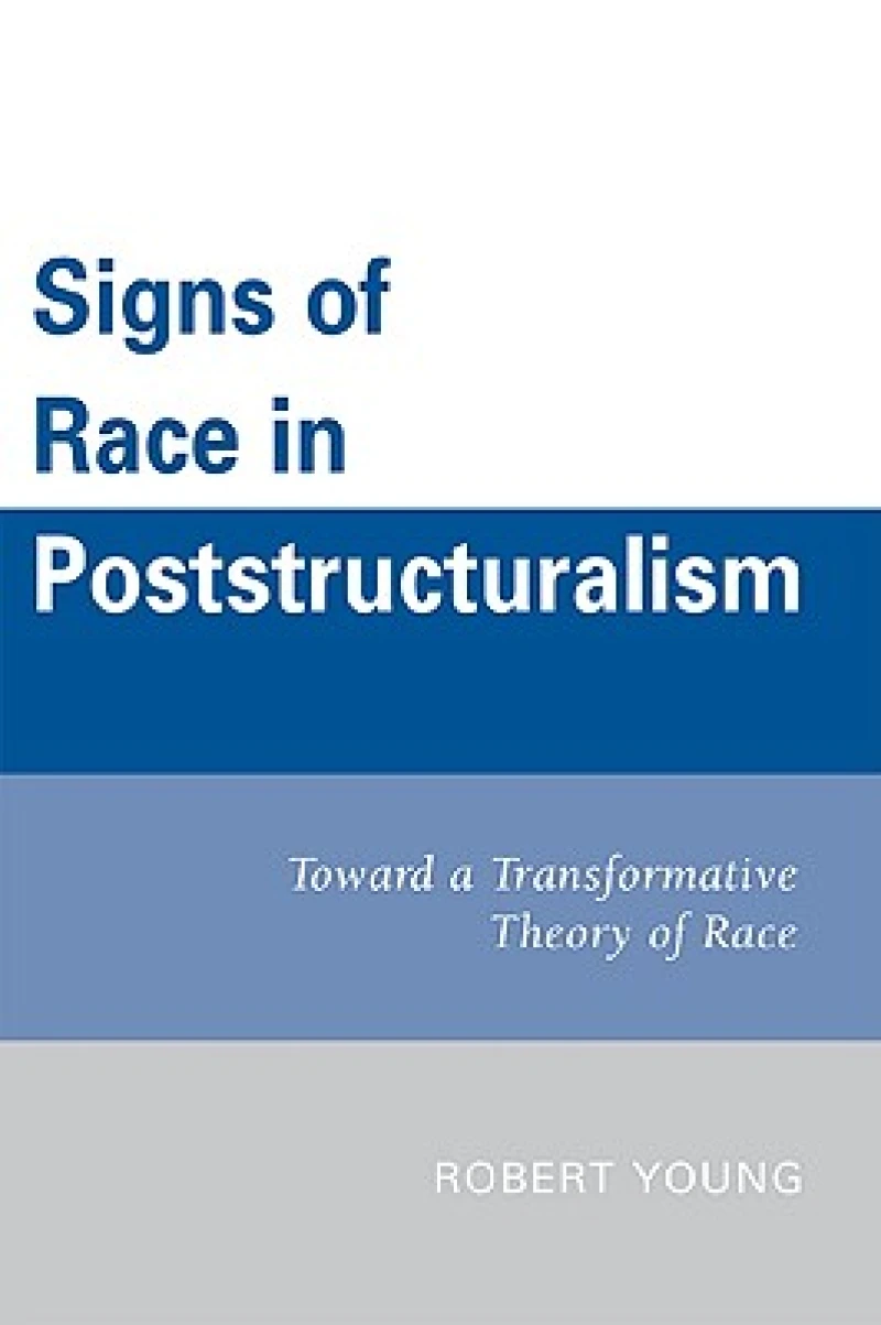 Signs of Race in Poststructuralism