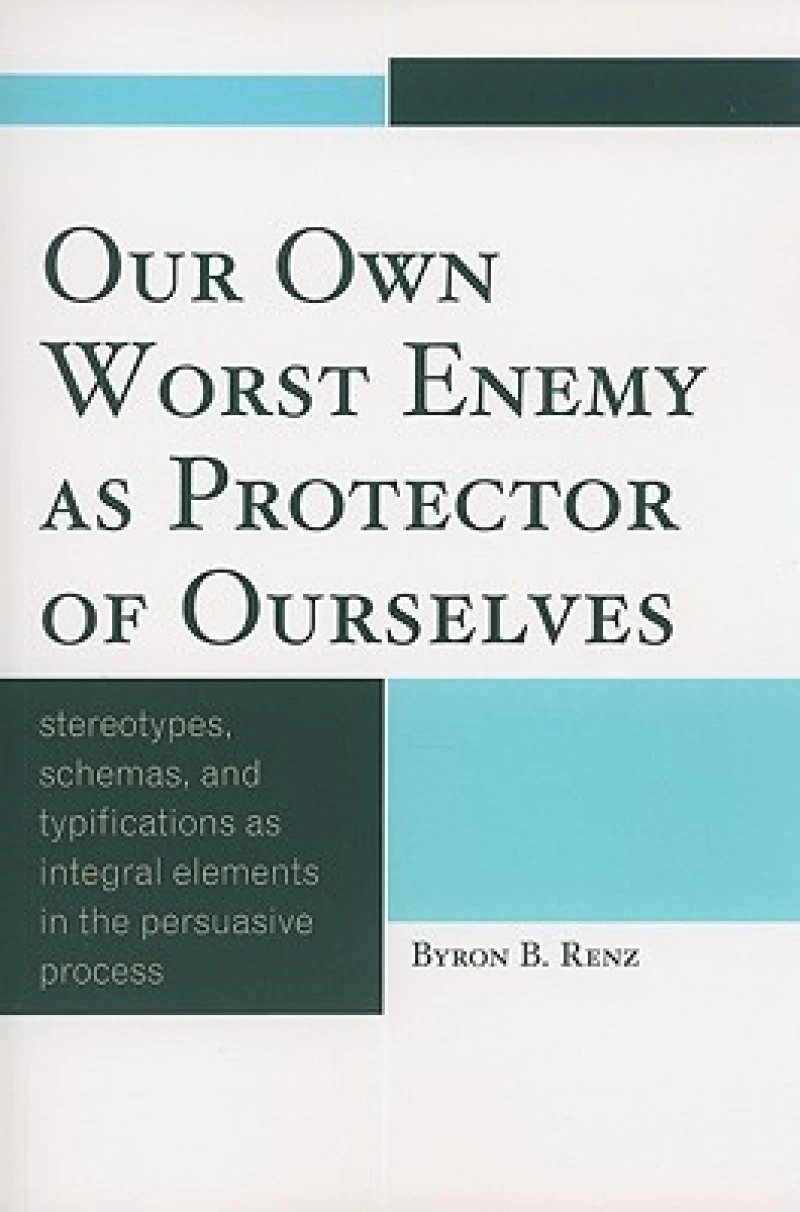 Our Own Worst Enemy as Protector of Ourselves