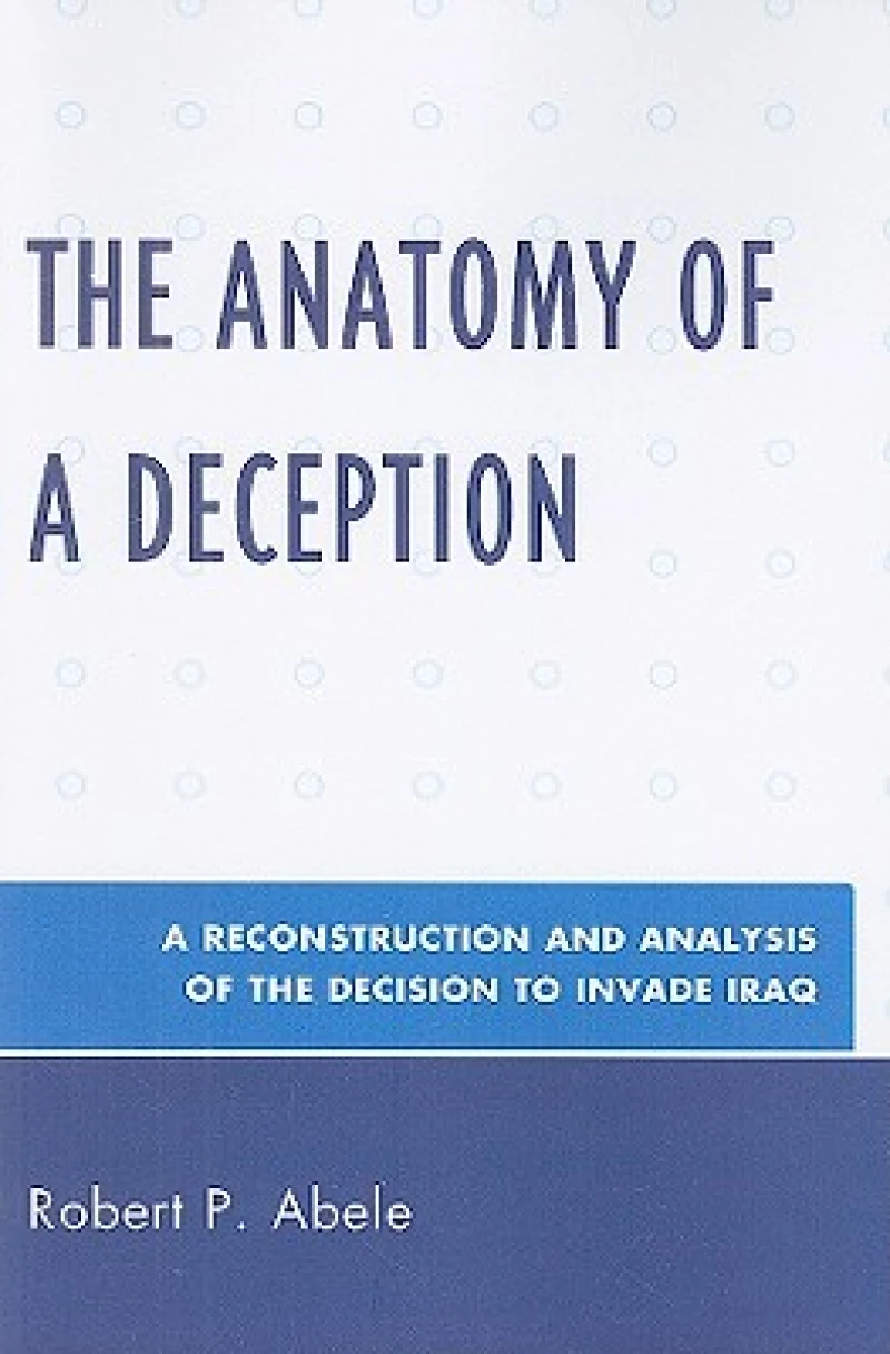 The Anatomy of a Deception