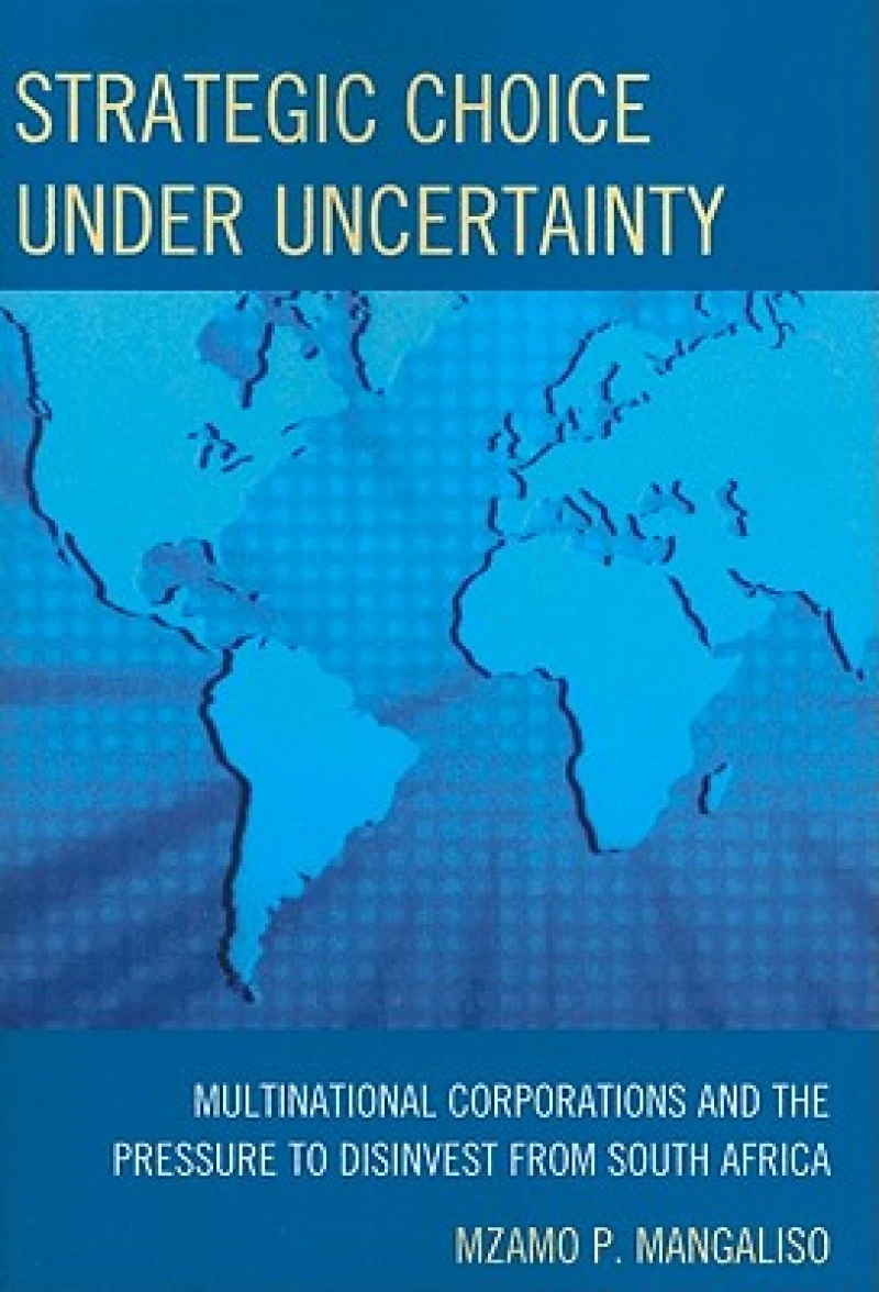 Strategic Choice Under Uncertainty