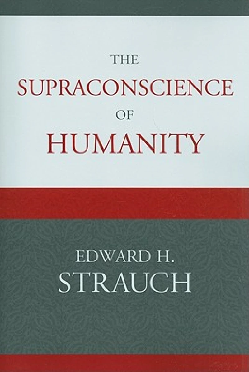 The Supraconscience of Humanity