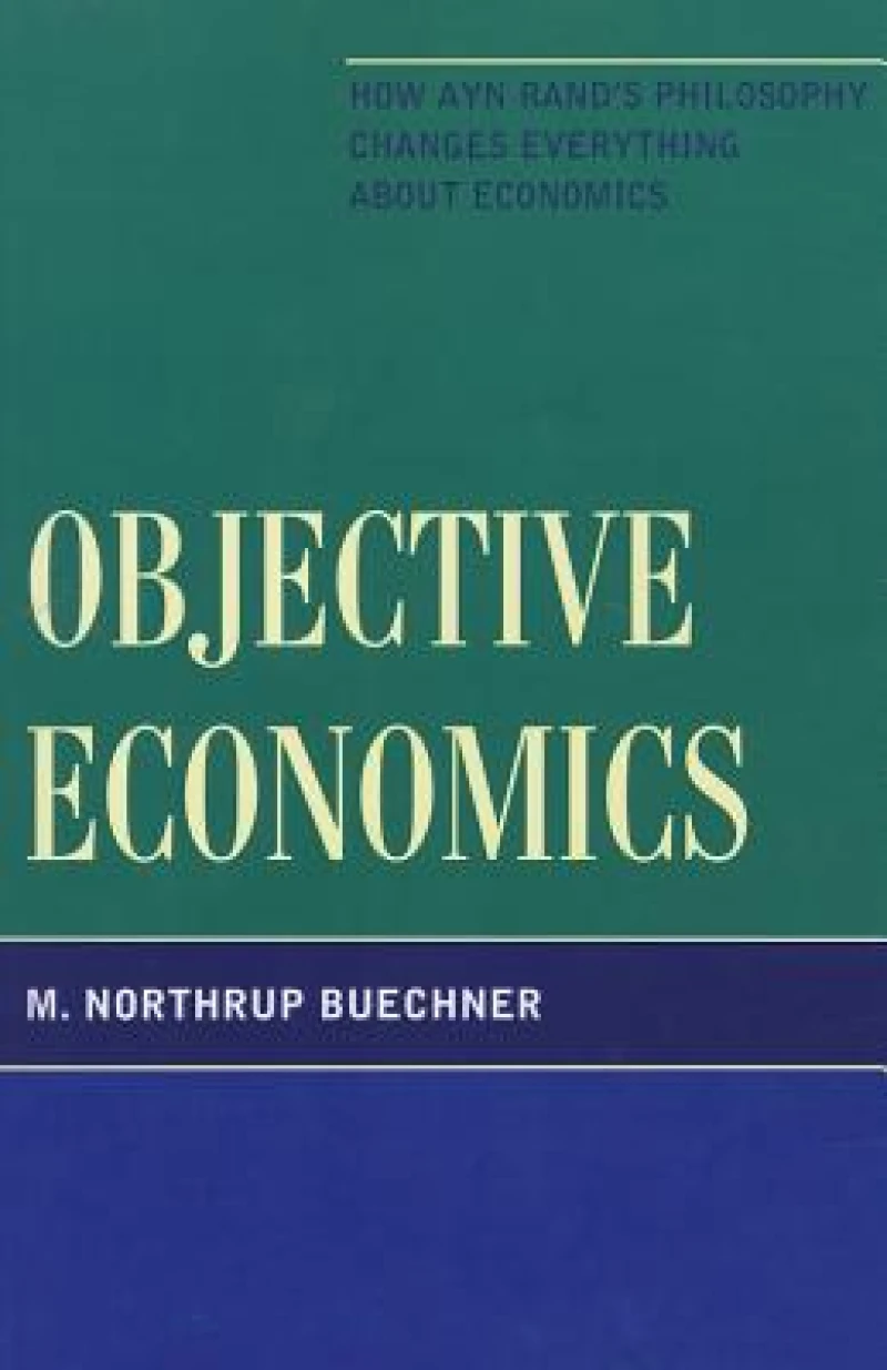 Objective Economics